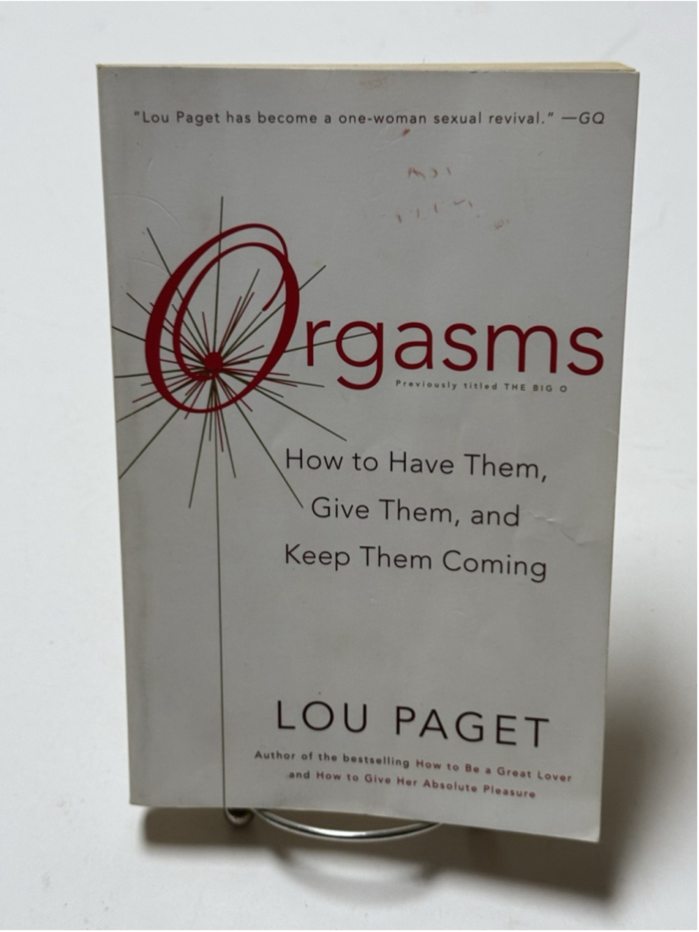 Orgasms: How to Have Them, Give Them by Lou Paget Paperback